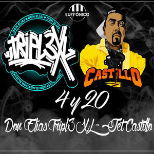 4 y 20 (feat. Jet Castillo) [Explicit]