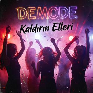 Kaldırın Elleri (Explicit)