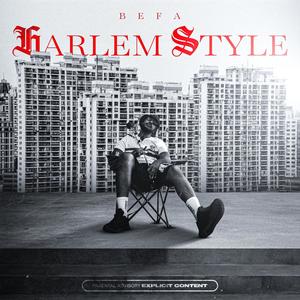 Harlem Style (Explicit)