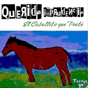 El Caballito Que Pinté