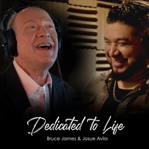 Dedicated to Life(feat. Josue Avila)