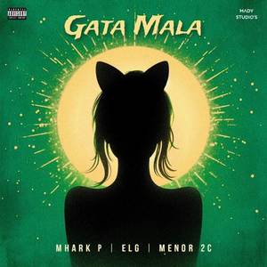 Gata Mala (Explicit)