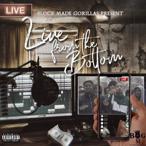 LIVE FROM THE BOTTOM (Explicit)