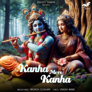 Kanha Mere Kanha