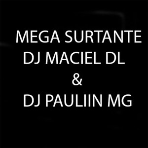 MEGA SURTANTE (Explicit)