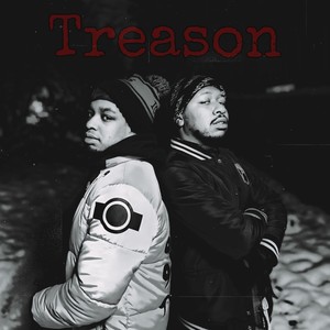 Treason (Explicit)