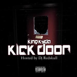 Kick Door (Explicit)