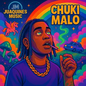 CHUkI MALO (feat. DETECTOR 08 & Visono) (Explicit)