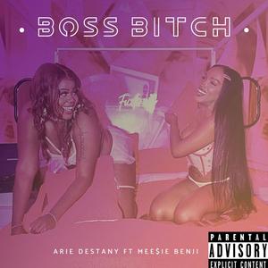 Bo$$ ***** (feat. MeesieBenji) [Explicit]