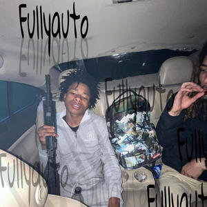 Fullyauto (Explicit)