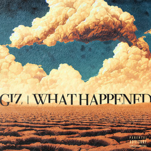 What Happened? (Explicit)