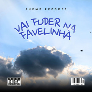 Vai Fud3r na Favelinha (Explicit)