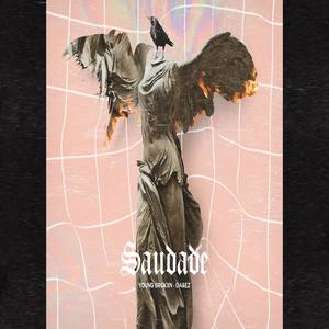 Saudade (feat. Da&ez)