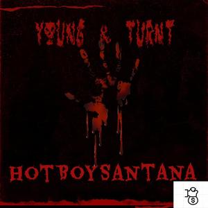 Young&Turnt (Explicit)