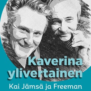 Kaverina ylivertainen