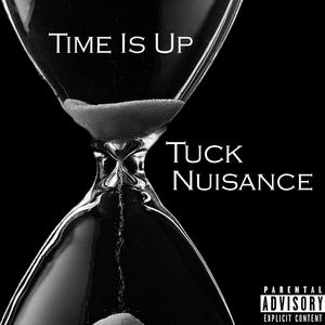 Time Is Up (Explicit)