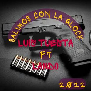 salimos con la glock (Explicit)