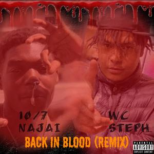 Back In Blood (feat. 10/7 Najai) [Explicit]