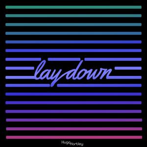 Lay Down