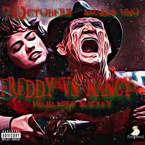 Freddy Vs. Nancy (feat. Smalls Uno)