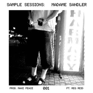 Madame Sandler (Sample Sessions) [Explicit]