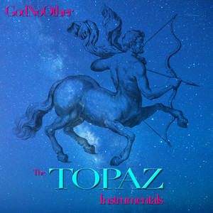 The Topaz Instrumentals