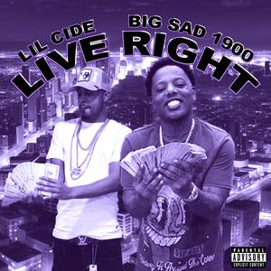 Live Right (Explicit)