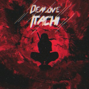 Itachi (Explicit)