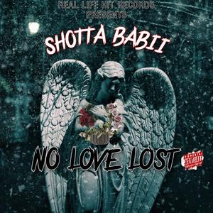 NO LOVE LOST (Explicit)