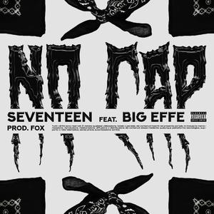 No Cap (feat. Big Effe) [Explicit]