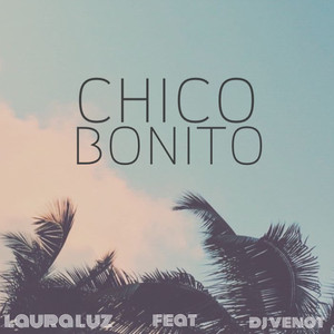 Chico Bonito
