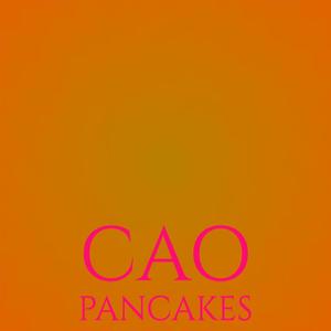 Cao Pancakes