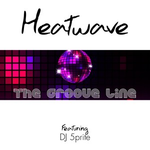 The Groove Line (5Prite Extended Mix)