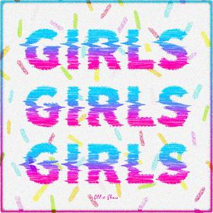 GIRLS (Explicit)