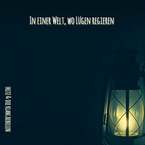 In einer Welt, wo Lügen regieren (Explicit)