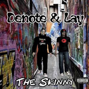 The Skinny (Explicit)