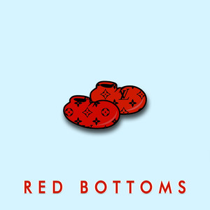 Red Bottoms (Explicit)