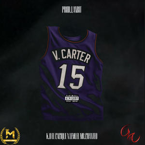 Vince Carter (feat. Lemuel Mr.Chanteo|Explicit)
