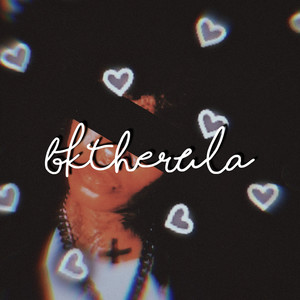 Bktherula (Explicit)