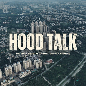 Hood Talk