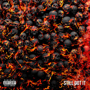 Still Go It (Explicit)