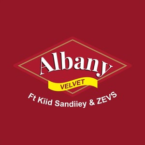 Albany (feat. Kiid Sandiiey & Z3VS)