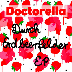 Es war nur eine lange Berührung (Durch Erdbeerfelder)