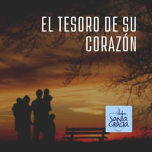 El Tesoro de Su Corazón