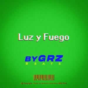 By GRZ #beats | Luz y Fuego