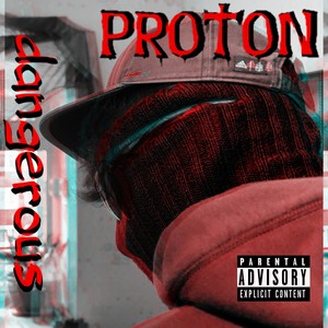 Dangerous (Explicit)