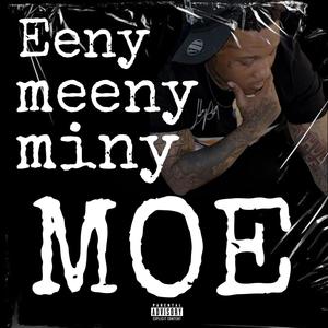 Eeny Meeny Miny Moe (Explicit)