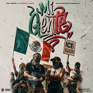 Mi Gente (feat. Manny Lugo) [Explicit]