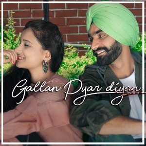 Gallan Pyar Diyan