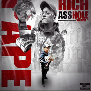 Rich *******, Vol. 1 (Explicit)